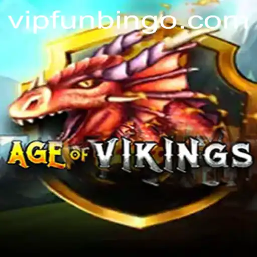 Age of Viking: Exploring the Thrilling Adventure with FunBingo