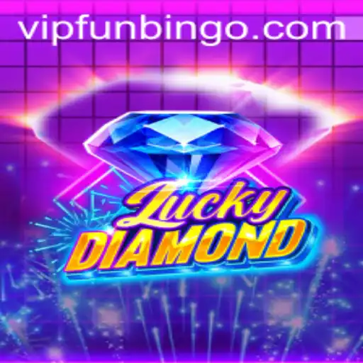 Exploring LuckyDiamond A New Era of FunBingo