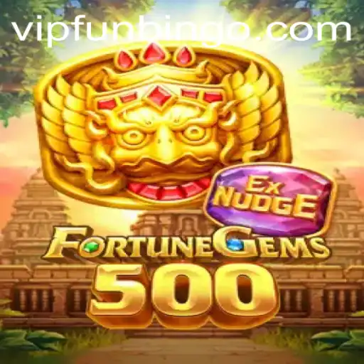 FortuneGems500: The Exciting Fusion of Gem-Crafting and FunBingo
