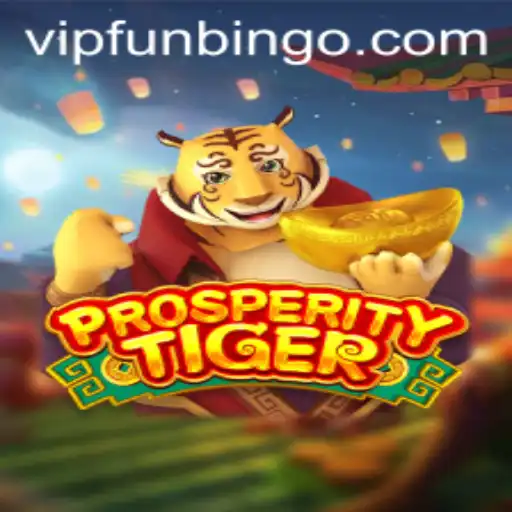 ProsperityTiger: Exploring the Thrilling World of FunBingo